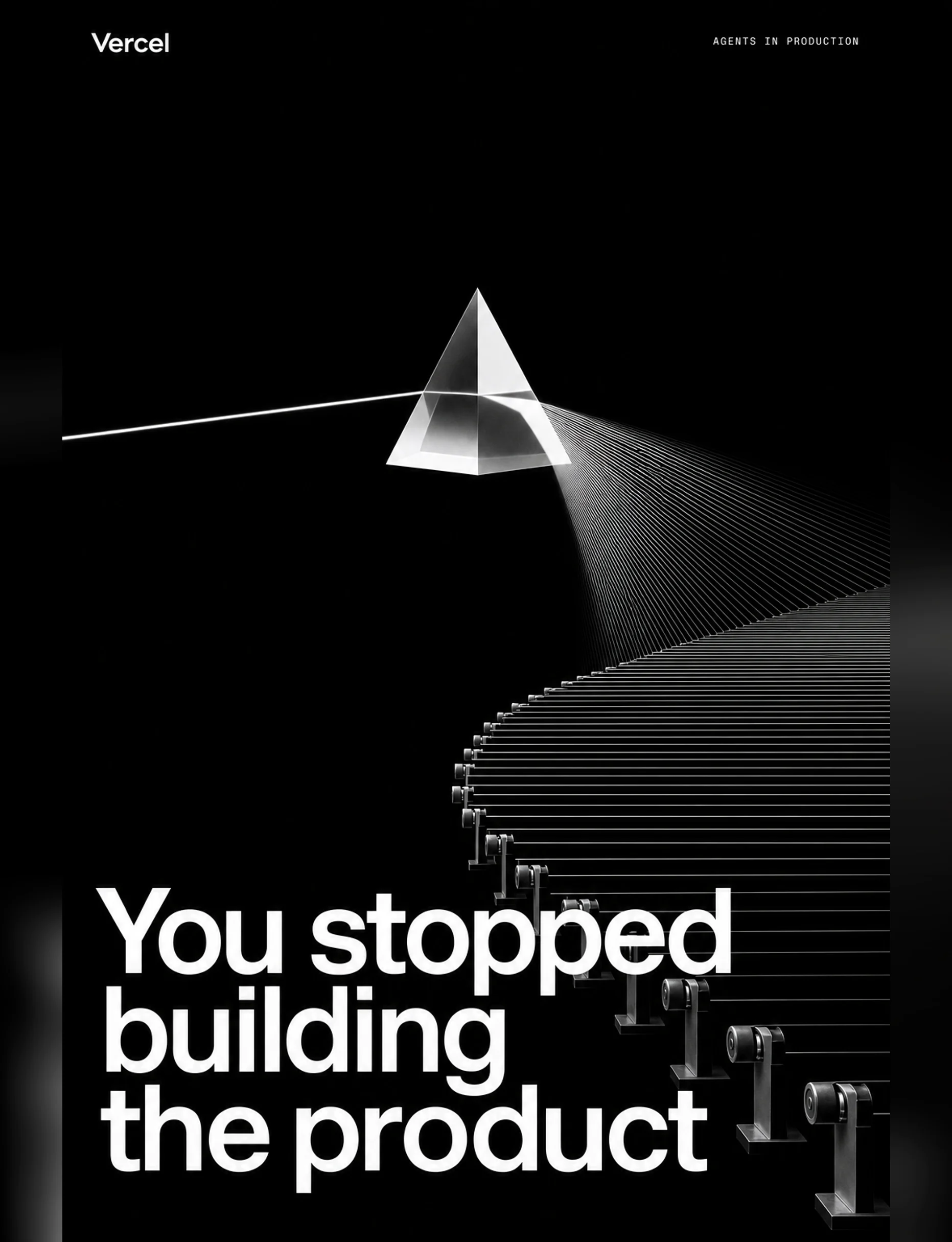 Vercel — You stopped building the product